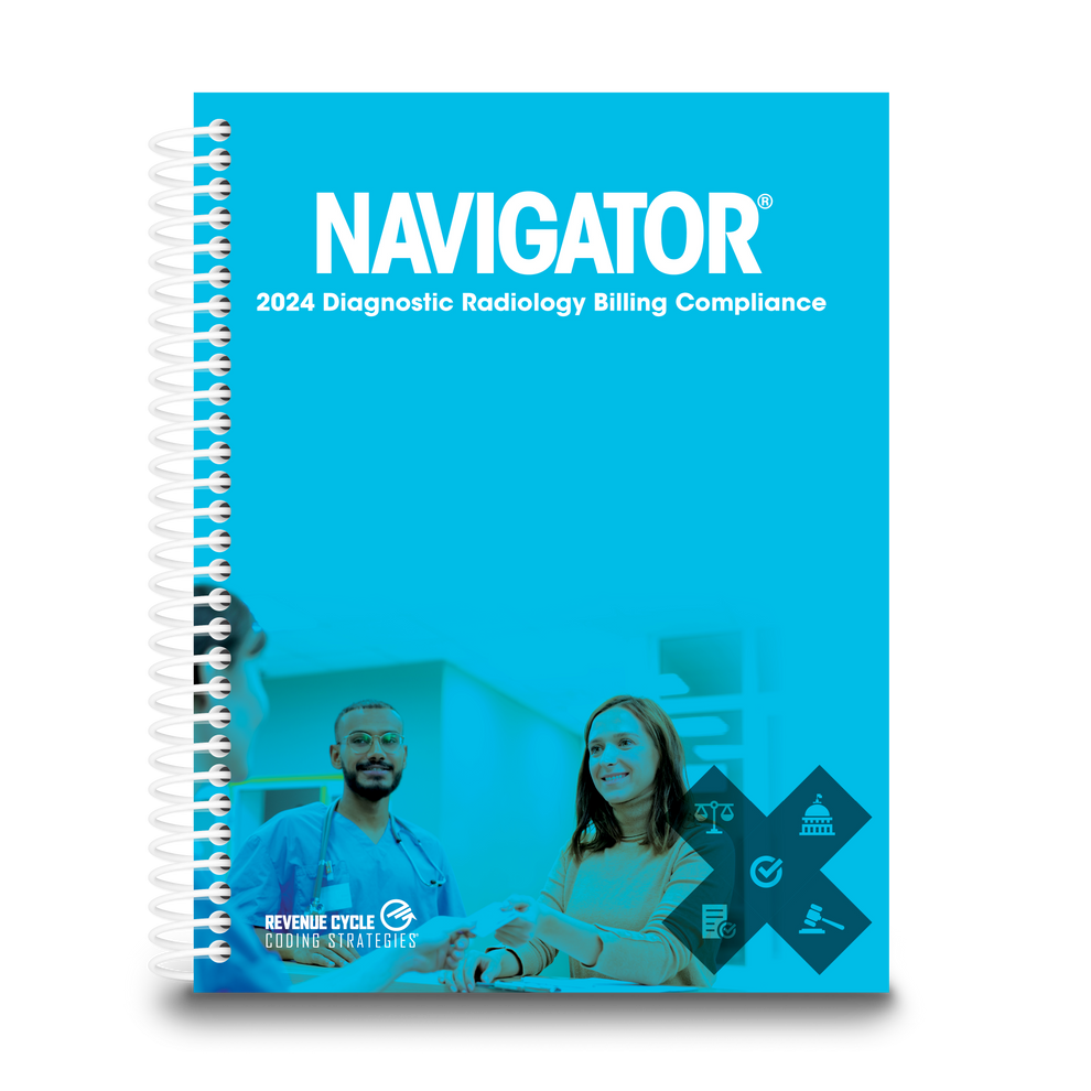 2024 Navigator® Diagnostic Radiology Billing Compliance RCCS Store