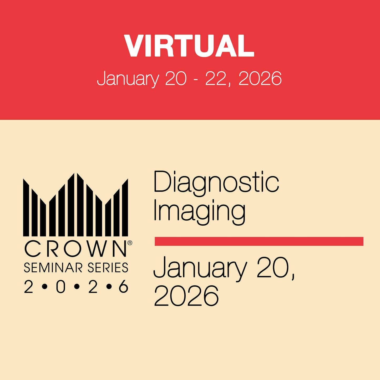 CROWN® 2026 Diagnostic Imaging Virtual Seminar
