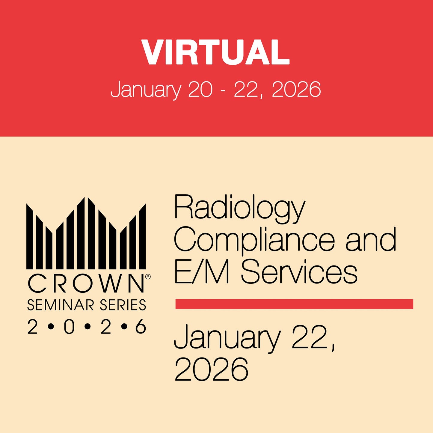 CROWN® 2026 Radiology Compliance & E/M Services Virtual Seminar
