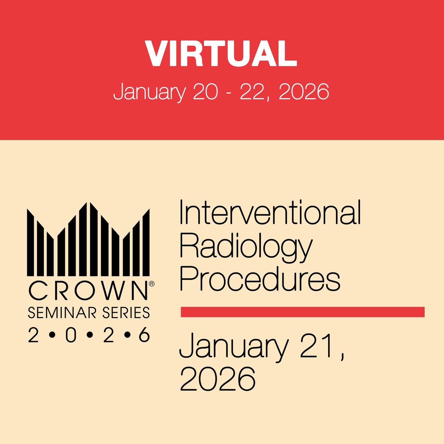CROWN® 2026 Interventional Radiology Virtual Seminar