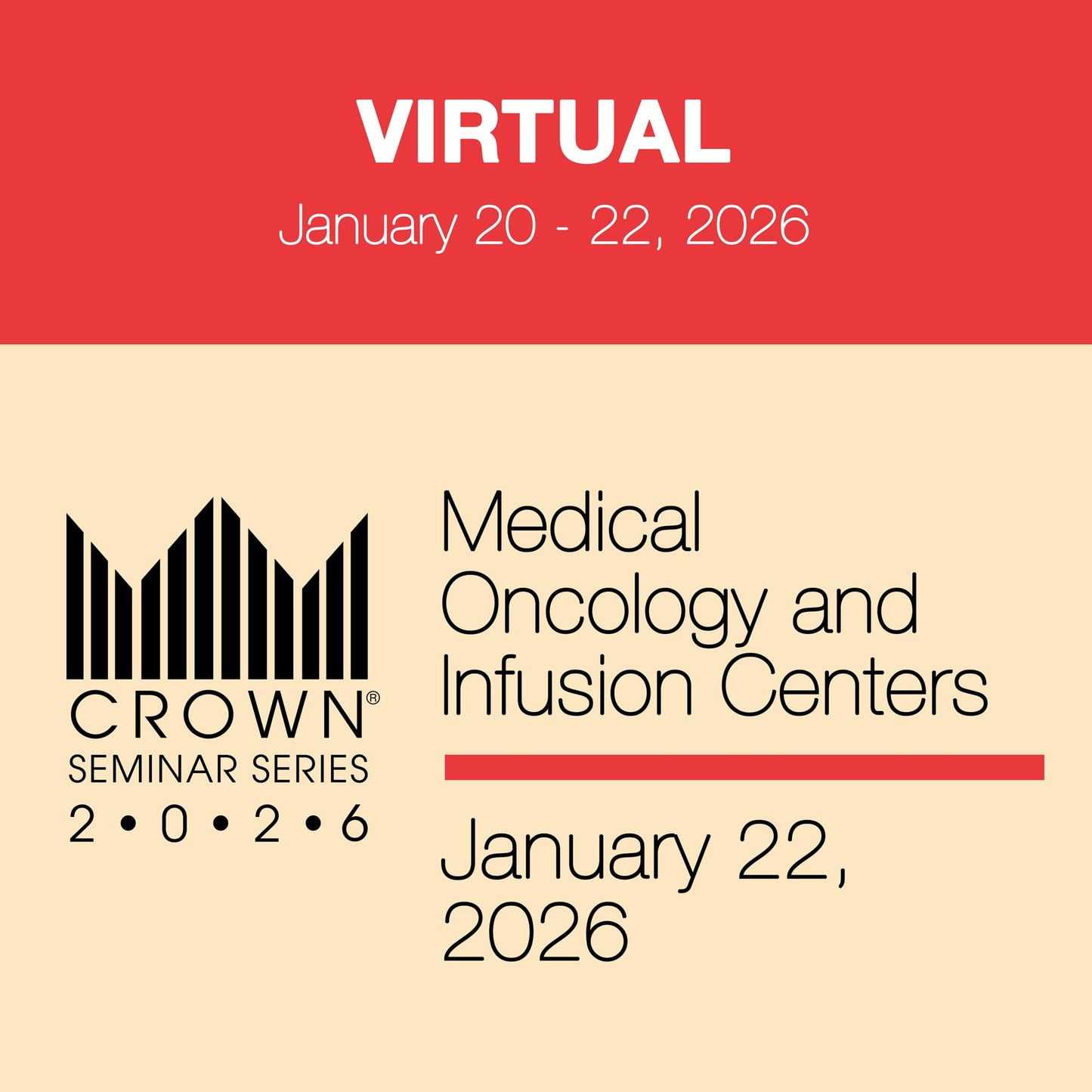 CROWN® 2026 Medical Oncology & Infusion Centers Virtual Seminar