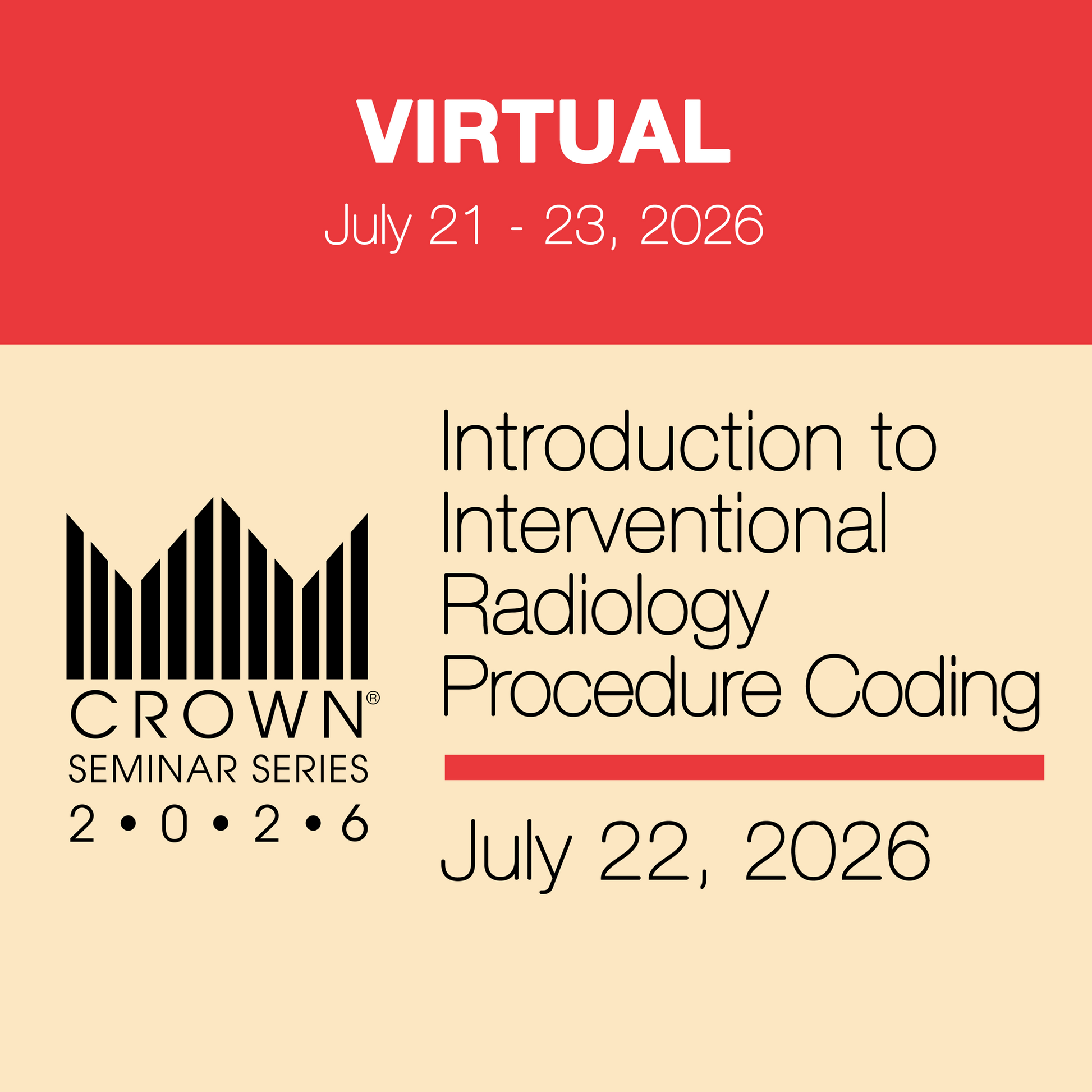 CROWN® 2026 Introduction to Interventional Radiology Procedure Coding