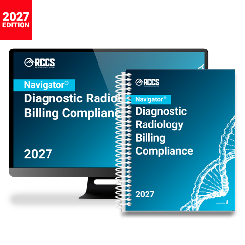 2027 Navigator® Diagnostic Radiology Billing Compliance Medical Coding Guide (RBMA/RCCS)