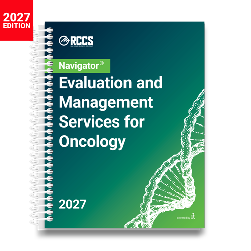 2027 Navigator® Evaluation and Management Services for Oncology Medical Coding Guide