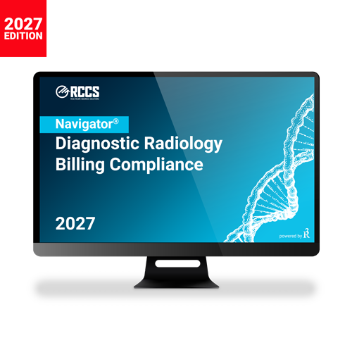 2027 Navigator® Diagnostic Radiology Billing Compliance Medical Coding Guide (RBMA/RCCS)