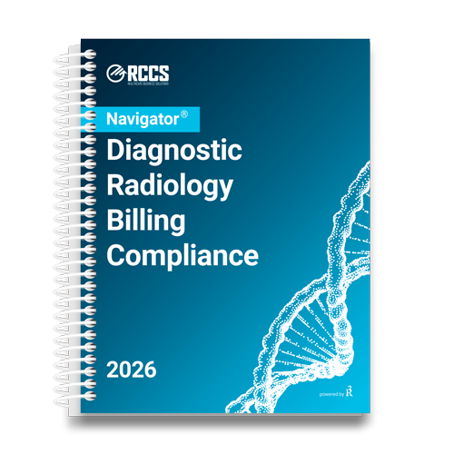 2026 Navigator® Diagnostic Radiology Billing Compliance Medical Coding Guide