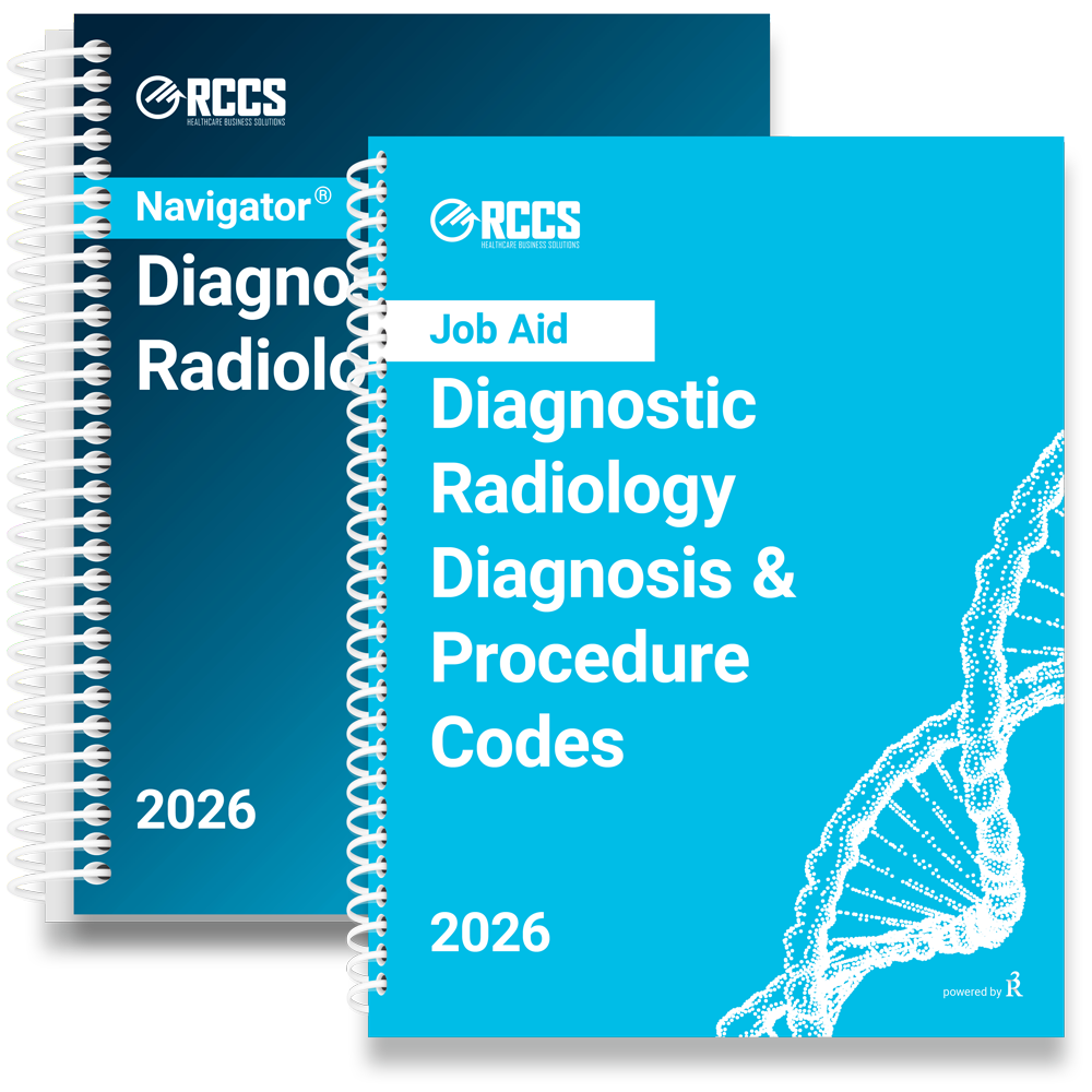 Recording Radiology Code 2026 Diagnostic Radiology Coding Guide | Navigator® by RCCS – RCCS Store