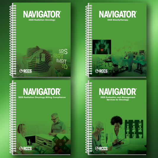 2025 Navigator® Radiation Oncology Medical Coding Guide Suite