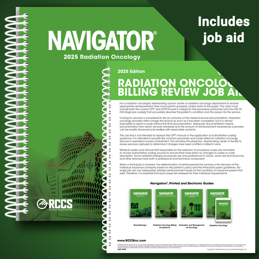 2025 Navigator® Radiation Oncology Medical Coding Guide + Job Aid Bundle