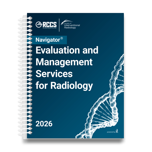 2026 Navigator® Evaluation and Management for Radiology Medical Coding Guide