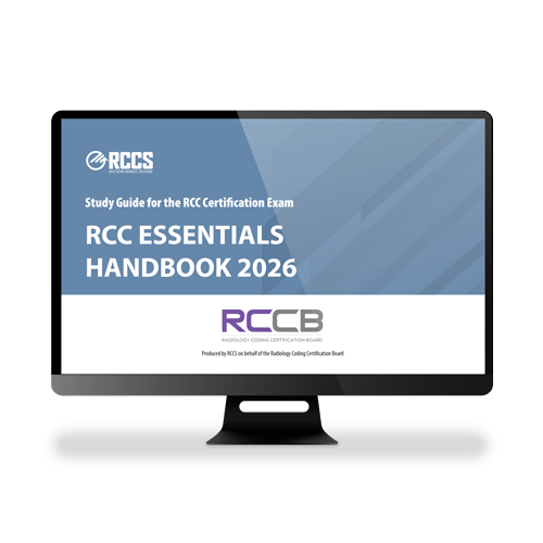 Rccs Study Guide 2026 RCC Essentials Handbook | Radiology Coder Certification Prep ...